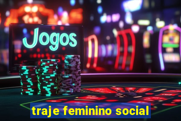 traje feminino social